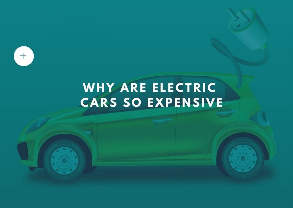 لماذا السيارات الكهربائية باهظة جداً مقارنة بنظيرتها العاملة بالوقود الأحفوري؟